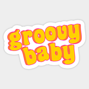 Groovy baby (bubble letters) Sticker